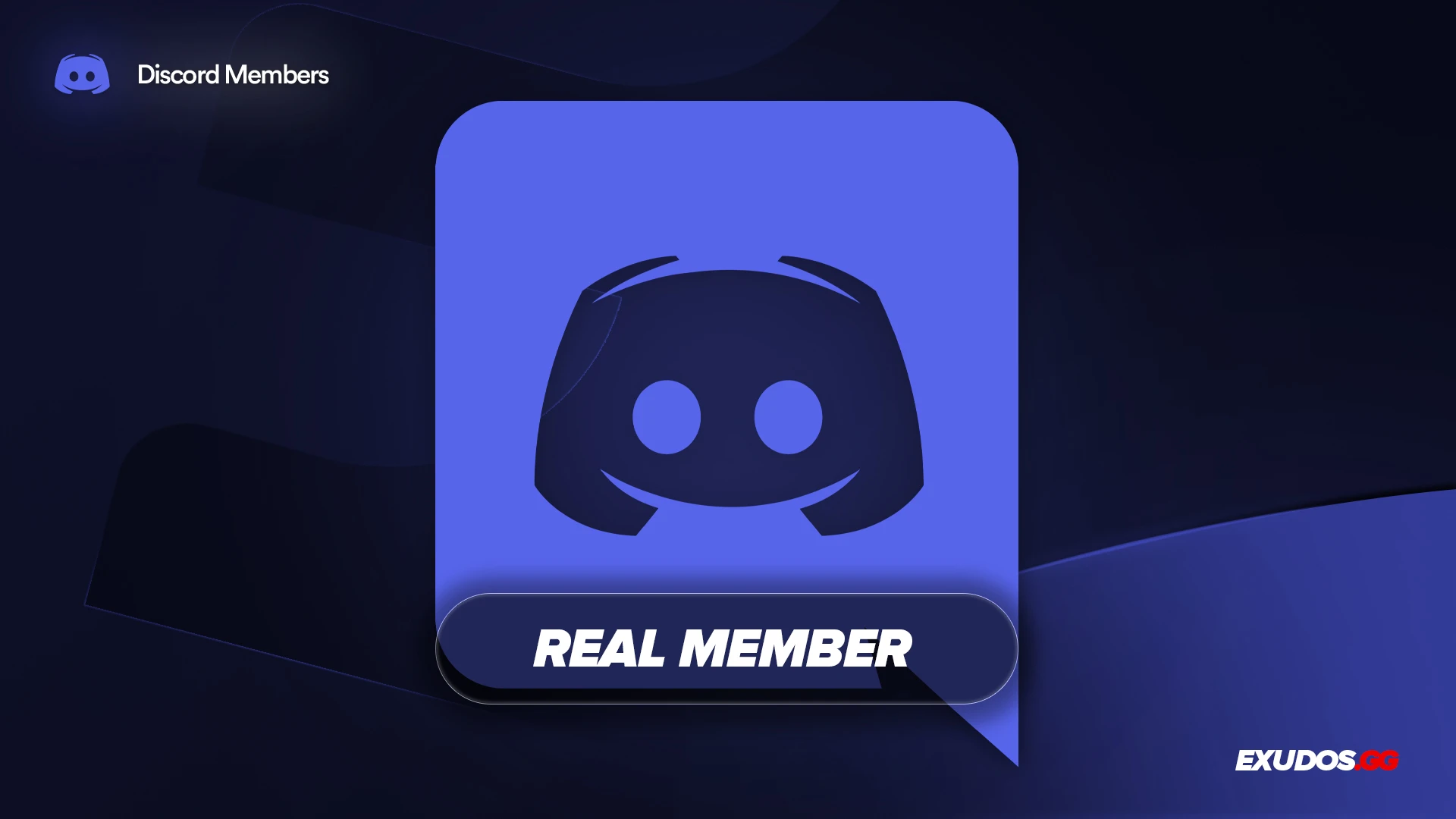 REAL MEMBERS